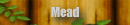 Mead